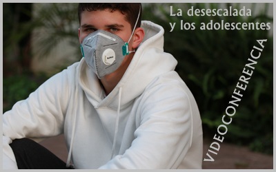 Vídeoconferencia: «La desescalada y los adolescentes» ¿Te apuntas?