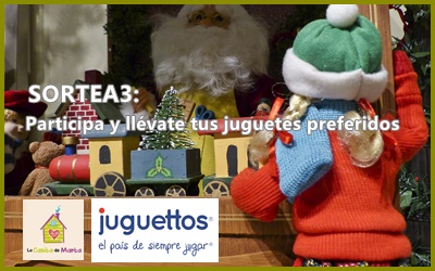 SORTEA3: Participa y llévate tus juguetes preferidos