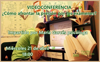 Videoconferencia: ¿Cómo afrontar la presión por los exámenes?