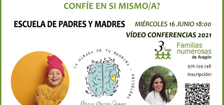 Videoconferencia:¿Qué puedo hacer para que mi hijo/a confíe en sí mismo?