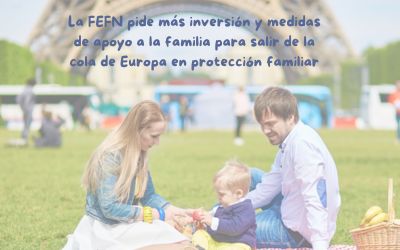 La FEFN pide más inversión y medidas de apoyo a la familia para salir de la cola de Europa en protección familiar