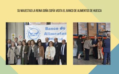 Estuvimos con la Reina Dña. Sofía en el Banco de Alimentos de Huesca