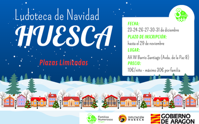 HUESCA – LUDOTECA DE NAVIDAD 2024